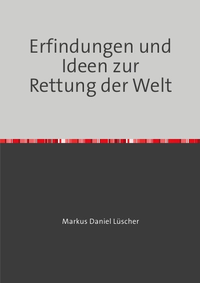 'Cover von Erfindungen und Ideen zur Rettung der Welt'-Cover