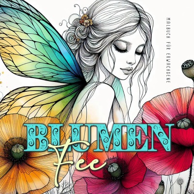 'Cover von Blumenfee Malbuch für Erwachsene'-Cover