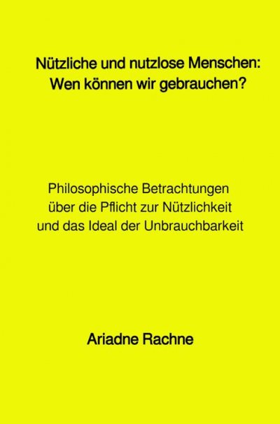 'Cover von Nützliche und nutzlose Menschen: Wen können wir gebrauchen?'-Cover