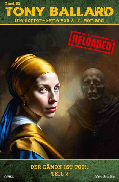'Tony Ballard – Reloaded, Band 92: Der Dämon ist tot!, Teil 2'-Cover