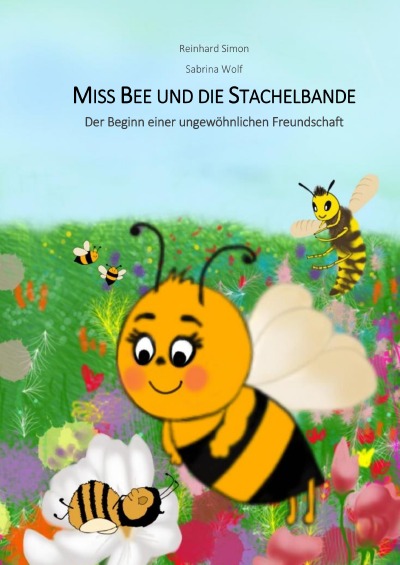 'Cover von Miss Bee und die Stachelbande'-Cover