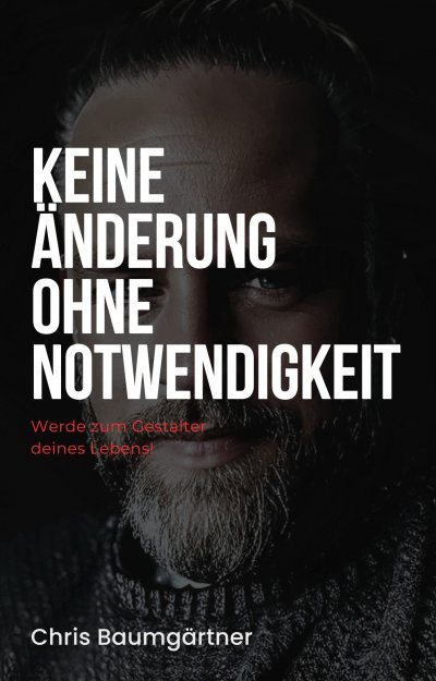 'Cover von Keine Änderung ohne Notwendigkeit'-Cover