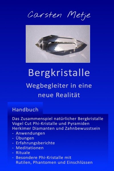 'Cover von Bergkristalle – Wegbegleiter in eine neue Realität'-Cover