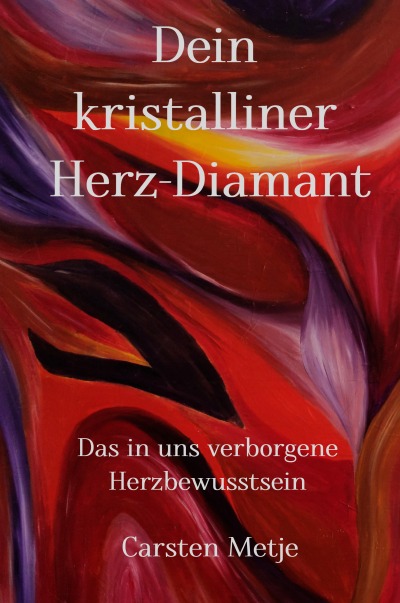 'Cover von Dein kristalliner Herz-Diamant'-Cover