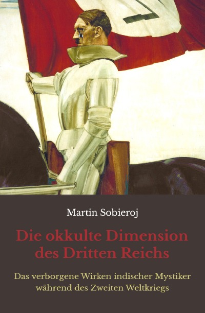 'Cover von Die okkulte Dimension des Dritten Reichs'-Cover