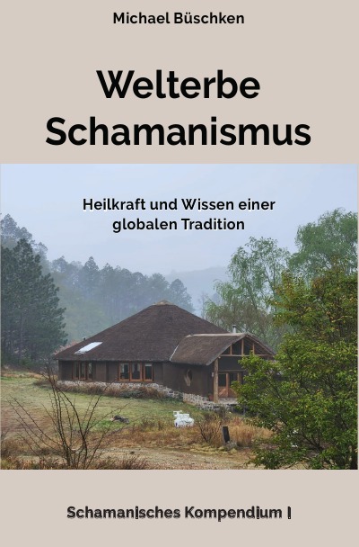 'Cover von Welterbe Schamanismus'-Cover