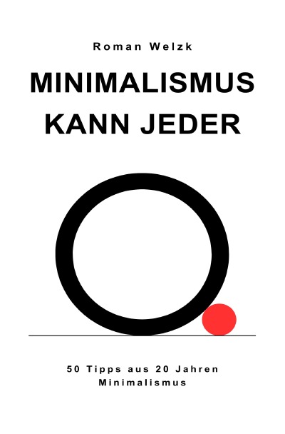 'Cover von Minimalismus kann jeder'-Cover