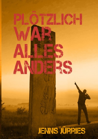 'Cover von plötzlich war alles anders'-Cover