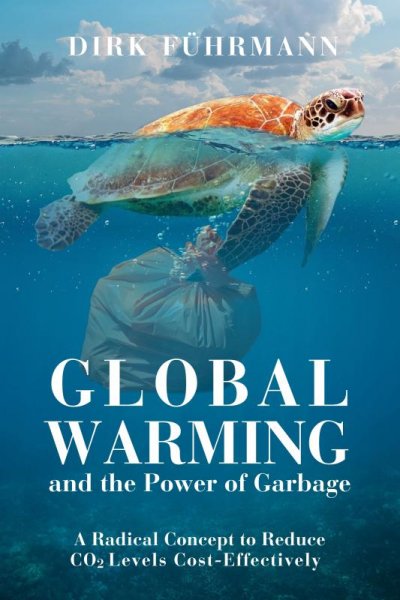 'Cover von Global Warming and the Power of Garbage'-Cover