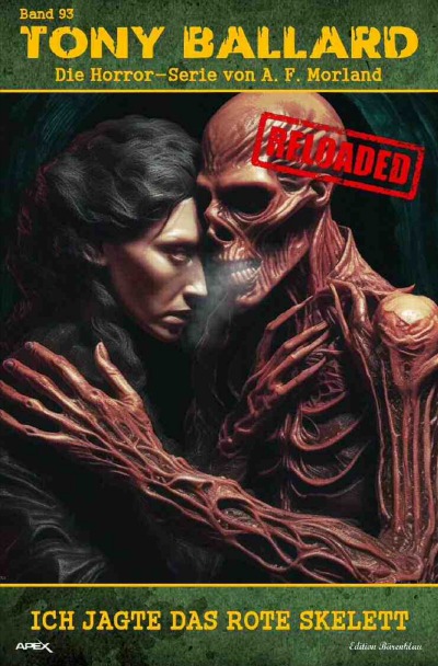 'Cover von Tony Ballard – Reloaded, Band 93: Ich jagte das rote Skelett'-Cover