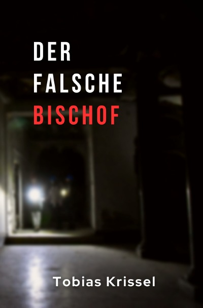 'Cover von Der falsche Bischof'-Cover