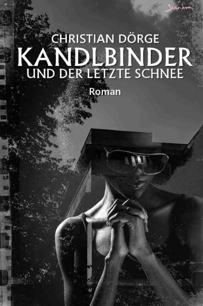 'Cover von Kandlbinder und der letzte Schnee'-Cover
