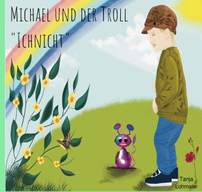 'Michael und der Troll „Ichnicht“'-Cover