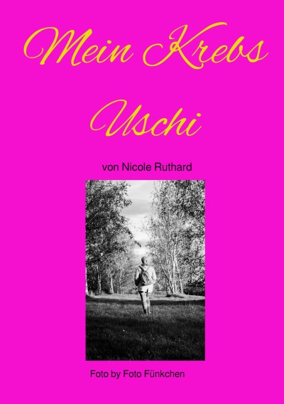 'Cover von Mein Krebs Uschi'-Cover