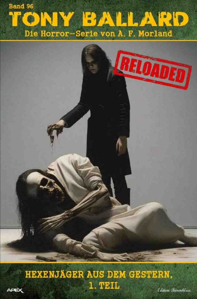 'Cover von Tony Ballard – Reloaded, Band 96: Hexenjäger aus dem Gestern, 1. Teil'-Cover