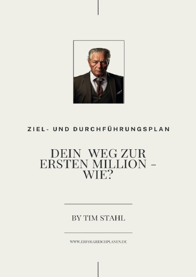 'Cover von Der Weg zu Deiner ersten Million  wie?'-Cover