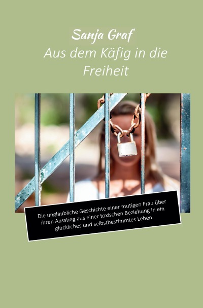 'Aus dem Käfig in die Freiheit'-Cover