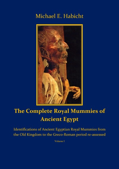 'Cover von The Complete Royal Mummies of Ancient Egypt Part 1'-Cover