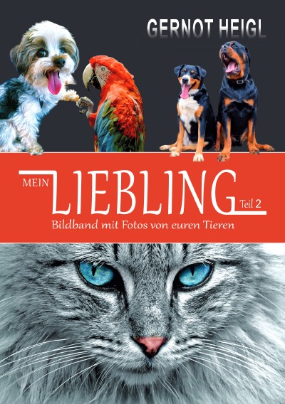 'MEIN LIEBLING • Teil 2 • Bildband mit Fotos von euren Tieren'-Cover