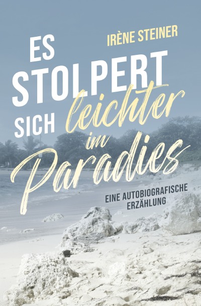 'Cover von Es stolpert sich leichter im Paradies'-Cover