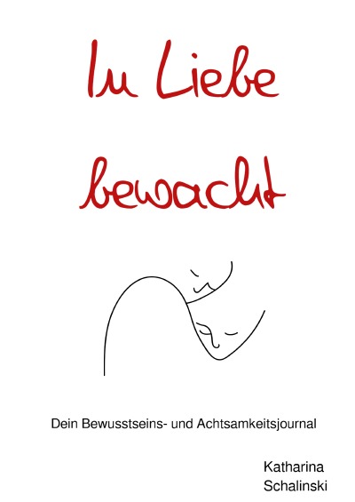 'Cover von In Liebe bewacht'-Cover