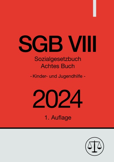 'Cover von Sozialgesetzbuch – Achtes Buch – SGB VIII 2024- Kinder- und Jugendhilfe'-Cover
