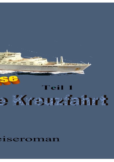 'Cover von Die Kreuzfahrt'-Cover