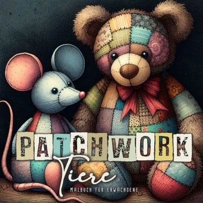 'Cover von Patchwork Tiere Malbuch für Erwachsene'-Cover