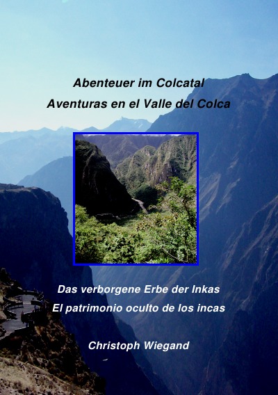 'Abenteuer im Colcatal / Aventuras en el Valle del Colca'-Cover