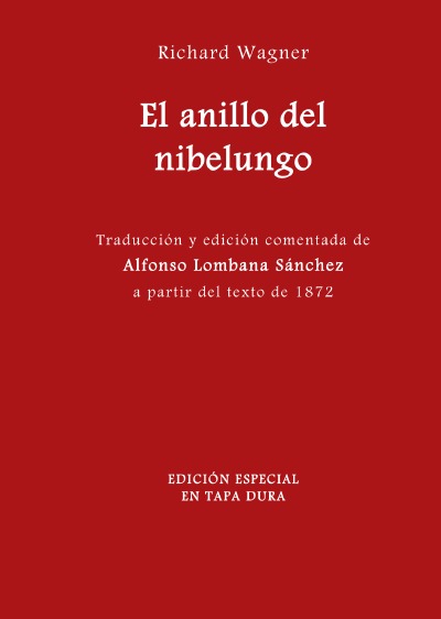 'Cover von El anillo del nibelungo. Edición especial en tapa dura.'-Cover
