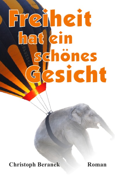 'Cover von Freiheit hat ein schönes Gesicht'-Cover