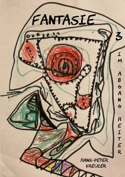 'Cover von FANTASIE – Teil 3 – IM ABGANG HEITER'-Cover