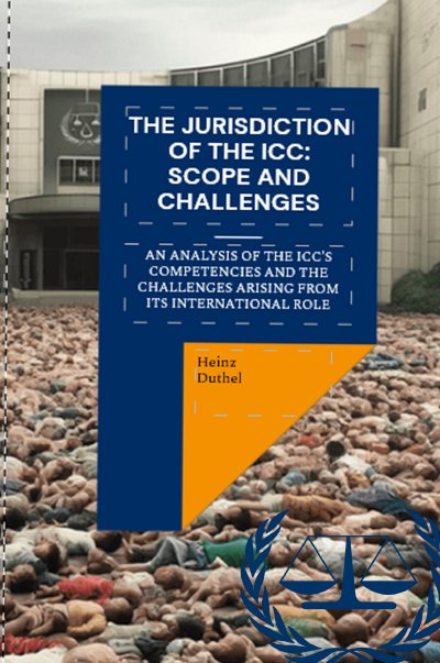 'Cover von The Jurisdiction of the ICC: Scope and Challenges'-Cover