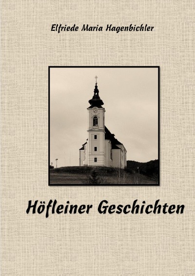'Cover von Höfleiner Geschichten'-Cover