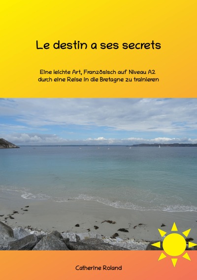 'Cover von Le destin a ses secrets'-Cover