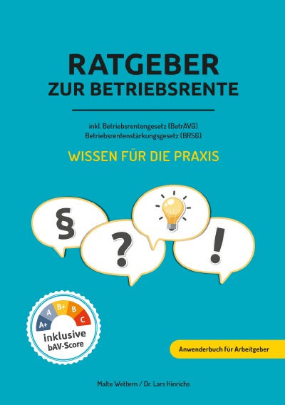 'Cover von Ratgeber zur Betriebsrente inklusive Betriebsrentengesetz (BetrAVG) Betriebsrentenstärkungsgesetz (BRSG)'-Cover