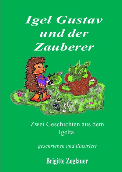 'Cover von Igel Gustav und der Zauberer'-Cover