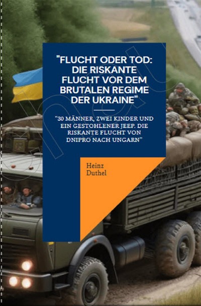 'Cover von „Flucht oder Tod: Die riskante Flucht vor dem brutalen Regime der Ukraine“'-Cover