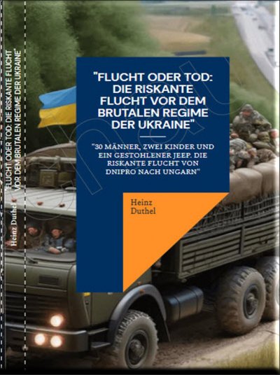 'Cover von „Flucht oder Tod: Die riskante Flucht vor dem brutalen Regime der Ukraine“'-Cover