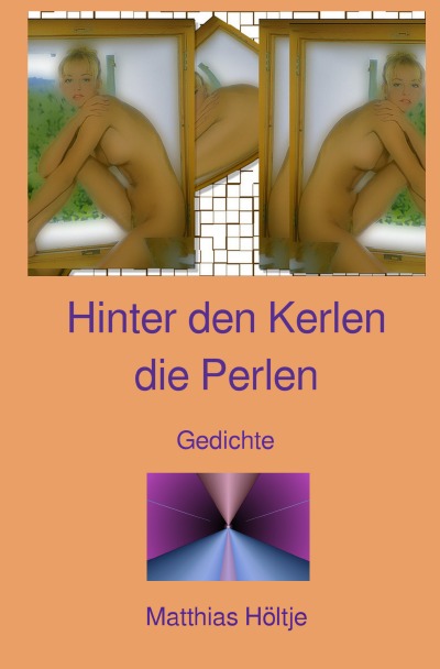 'Cover von Hinter den Kerlen die Perlen'-Cover