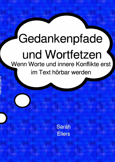 'Cover von Gedankenpfade und Wortfetzen'-Cover