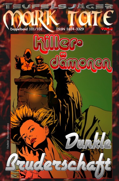 'Cover von TEUFELSJÄGER Mark Tate 101-102: Killerdämonen'-Cover