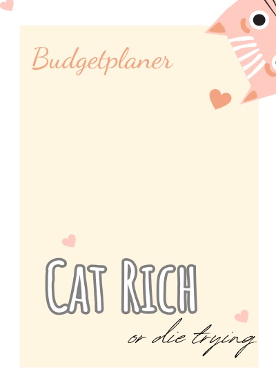 'Cover von Budget Planer deutsch A5 – cat rich or die trying – undatiert 1 Jahr –'-Cover