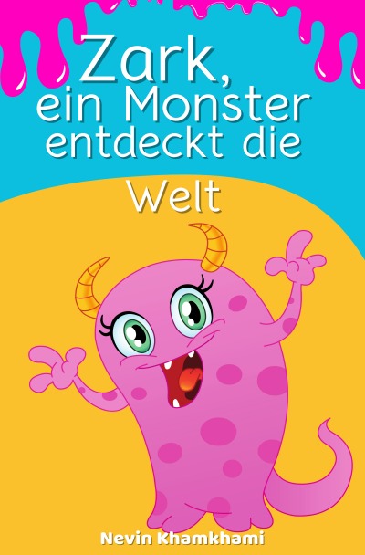 'Cover von Zark, ein Monster entdeckt die Welt'-Cover