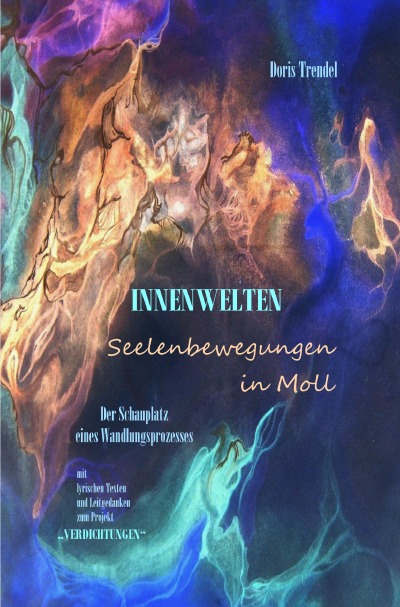 'Cover von INNENWELTEN-Seelenbewegungen in Moll'-Cover