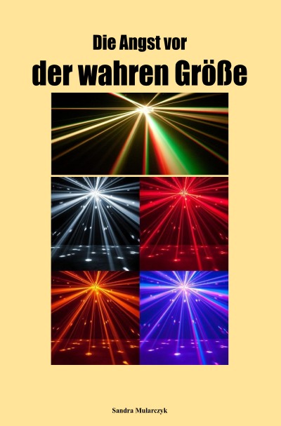 'Cover von Die Angst vor der wahren Größe'-Cover