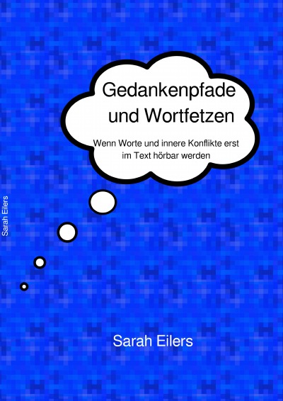 'Cover von Gedankenpfade und Wortfetzen'-Cover