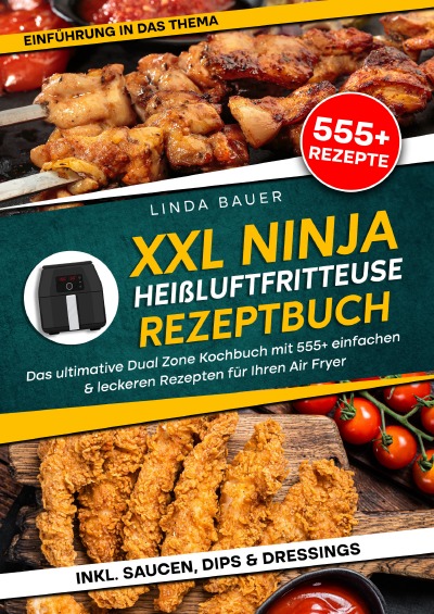 'Cover von XXL Ninja Heißluftfritteuse Rezeptbuch'-Cover