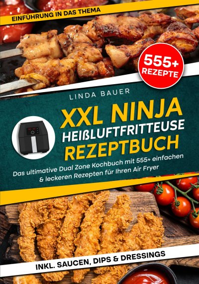 'Cover von XXL Ninja Heißluftfritteuse Rezeptbuch'-Cover