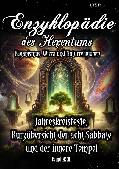 'Cover von Enzyklopädie des Hexentums – Jahreskreisfeste, Kurzübersicht der acht Sabbate und der innere Tempel – Band 23'-Cover